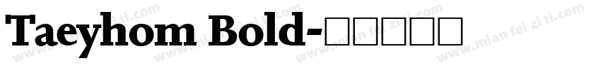 Taeyhom Bold字体转换